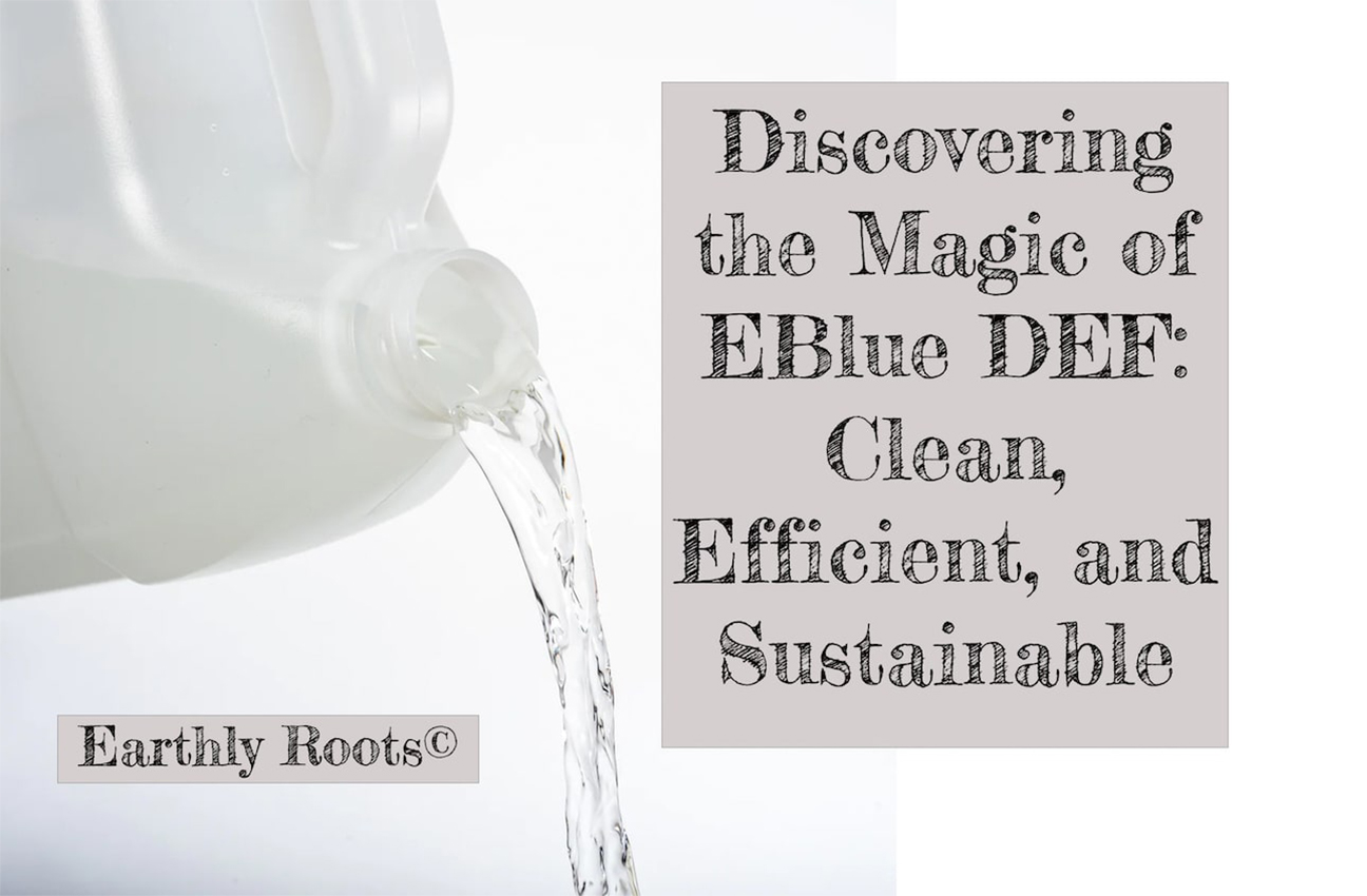  Understanding Diesel Exhaust Fluid; Benefits, Purpose and Production